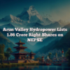 Arun Valley Hydropower Lists 1.86 Crore Right Shares on NEPSE