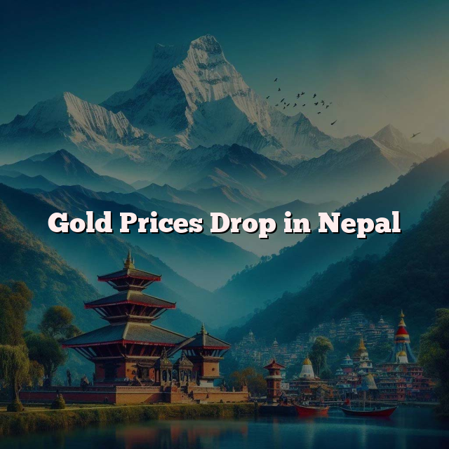 Gold Prices Drop in Nepal