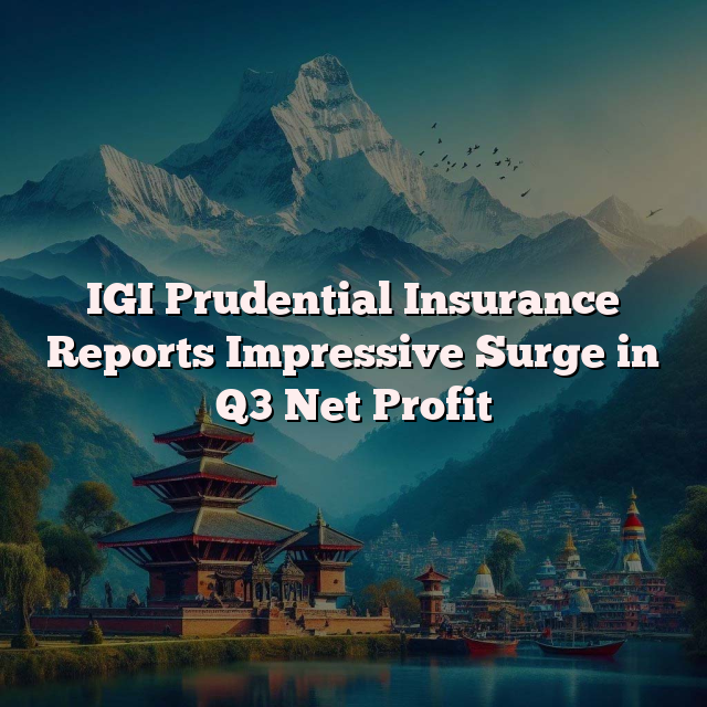IGI Prudential Insurance Reports Impressive Surge in Q3 Net Profit