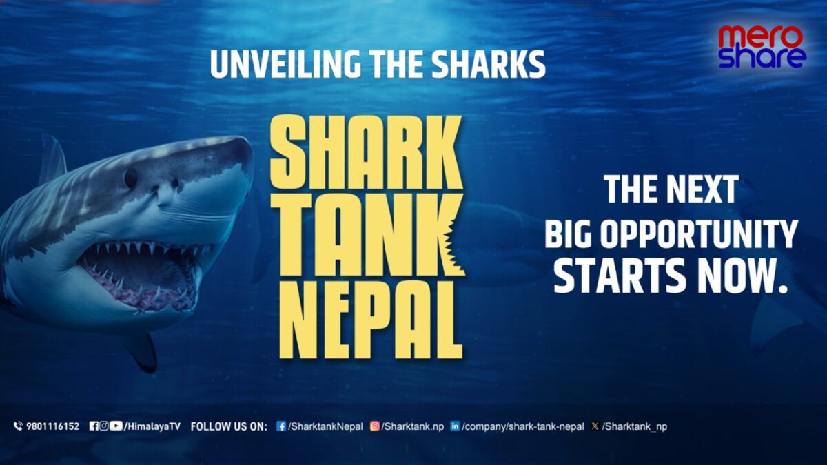 Shark Tank Nepal: A Golden Opportunity for Nepali Startups