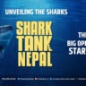 Shark Tank Nepal: A Golden Opportunity for Nepali Startups